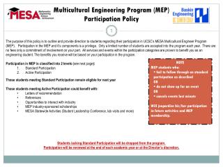 Multicultural Engineering Program (MEP) Participation Policy