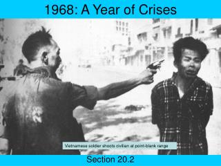 1968: A Year of Crises