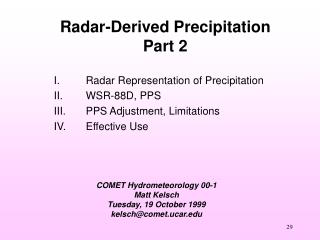 Radar-Derived Precipitation Part 2