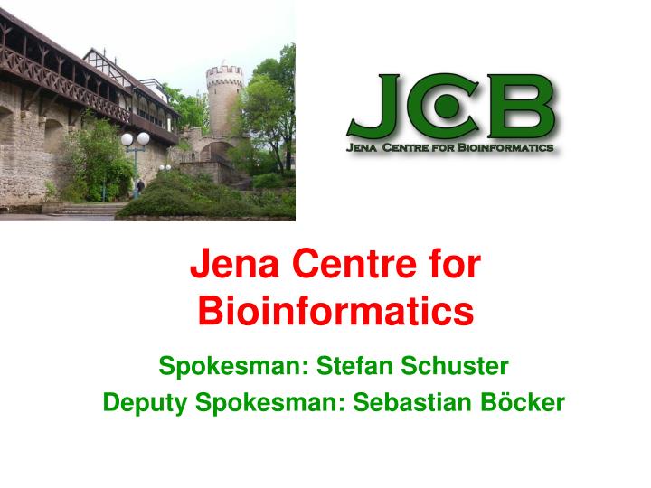 jena centre for bioinformatics