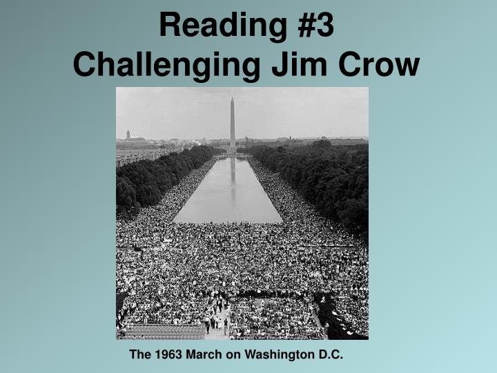 reading 3 challenging jim crow