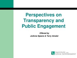 Perspectives on Transparency and Public Engagement