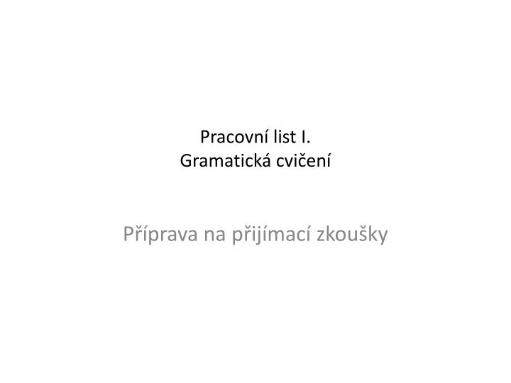 pracovn list i gramatick cvi en