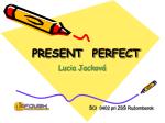 PRESENT PERFECT