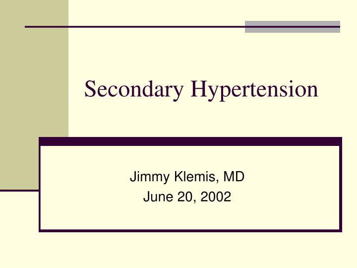 secondary hypertension powerpoint presentation