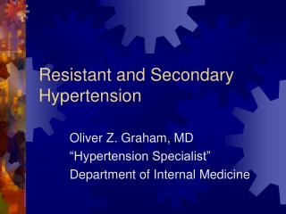 Resistant and Secondary Hypertension
