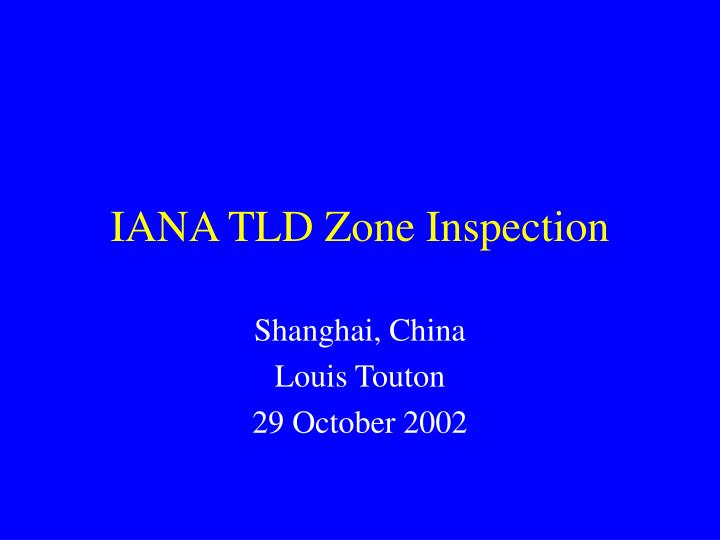 iana tld zone inspection