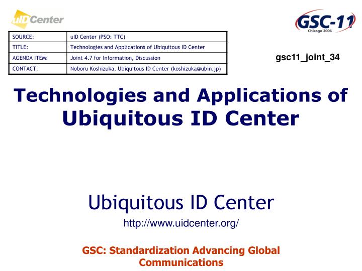 technologies and applications of ubiquitous id center
