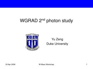 WGRAD 2 nd photon study