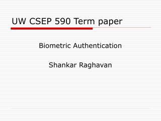 UW CSEP 590 Term paper