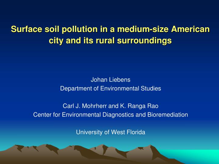 surface soil pollution in a medium size american city and its rural surroundings