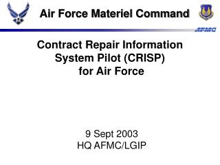 Contract Repair Information System Pilot (CRISP) for Air Force