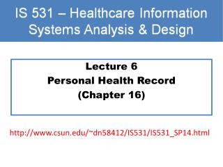 Lecture 6 Personal Health Record (Chapter 16)