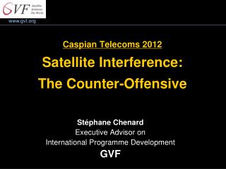 Caspian Telecoms 2012 Satellite Interference: The Counter-Offensive