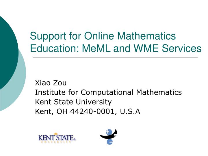 support for online mathematics education meml and wme services