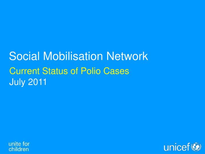 current status of polio cases july 2011