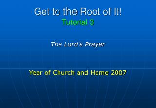 Get to the Root of It! Tutorial 3