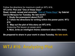 WTJ #16: Analyzing Plot