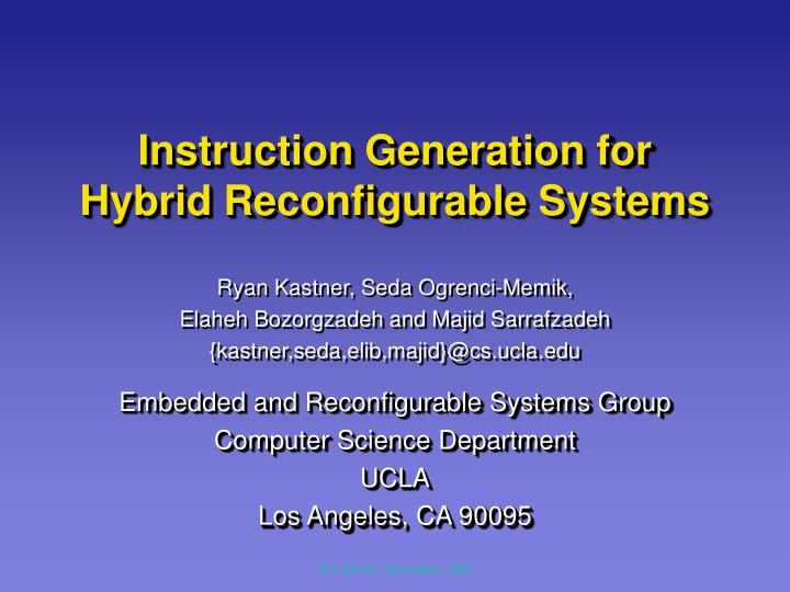 instruction generation for hybrid reconfigurable systems