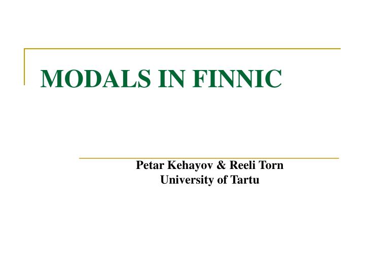 modals in finnic