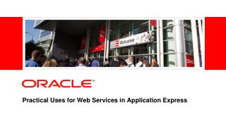 Practical Uses for Web Services in Application Express