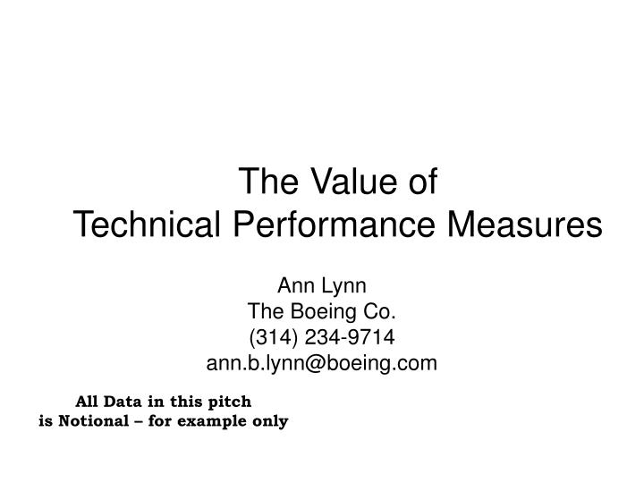 the value of technical performance measures