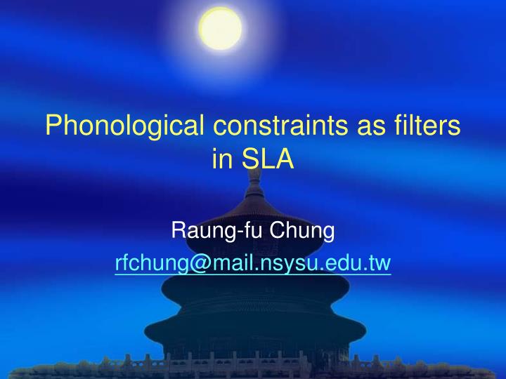 phonological constraints as filters in sla
