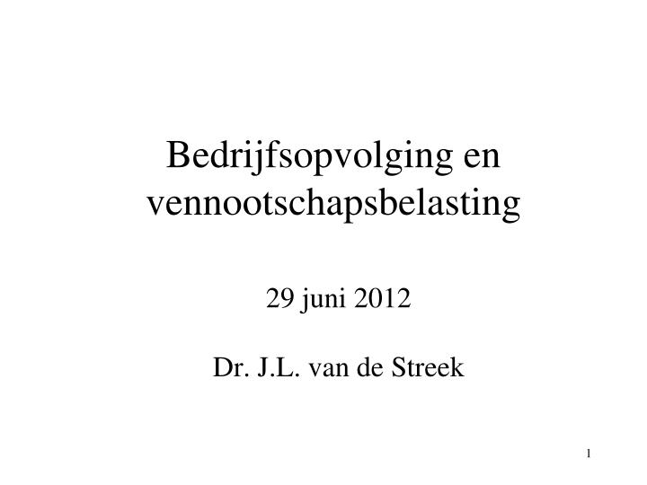 bedrijfsopvolging en vennootschapsbelasting