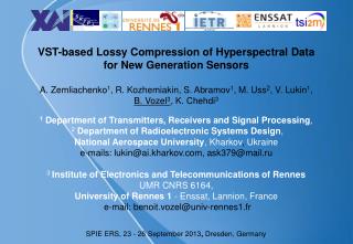 VST-based Lossy Compression of Hyperspectral Data for New Generation Sensors