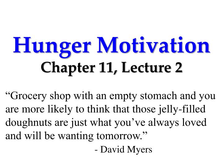 hunger motivation chapter 11 lecture 2