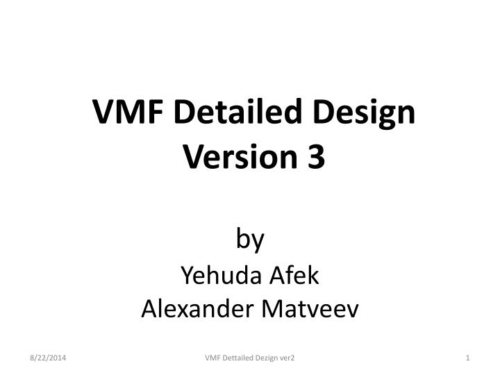 vmf detailed design version 3