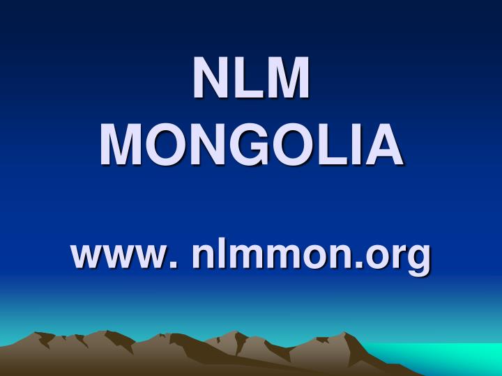 nlm mongolia www nlmmon org