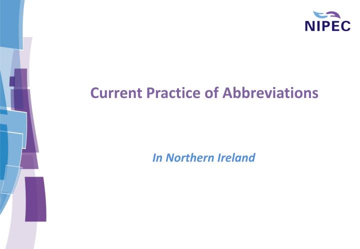 current practice of abbreviations