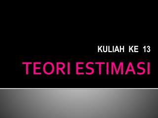 kuliah ke 13