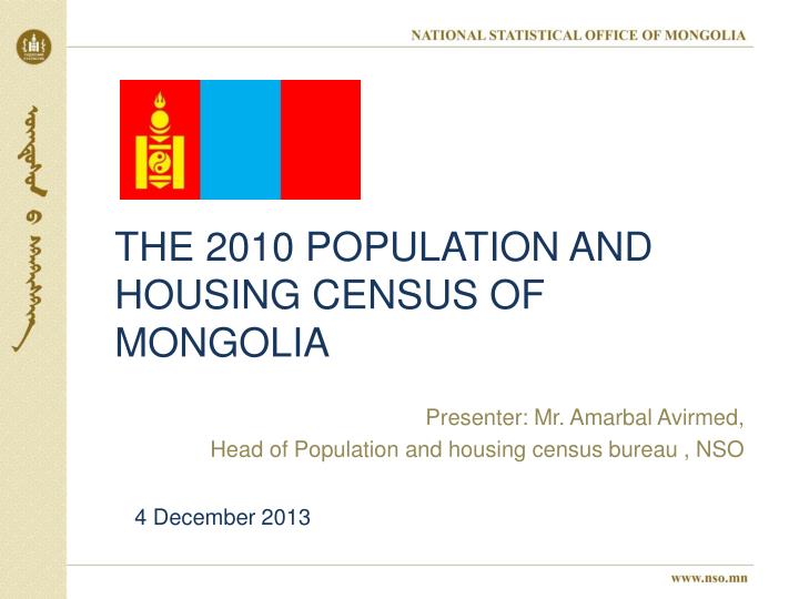 the 2010 population and housing census of mongolia