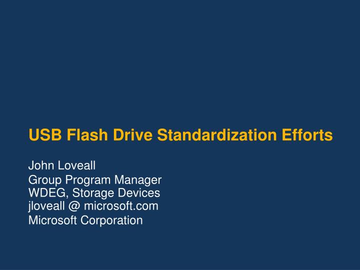 usb flash drive standardization efforts