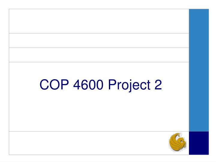 cop 4600 project 2