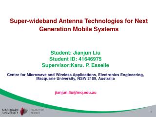 Super-wideband Antenna Technologies for Next Generation Mobile Systems