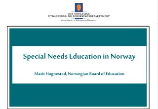 Special Needs Education in Norway