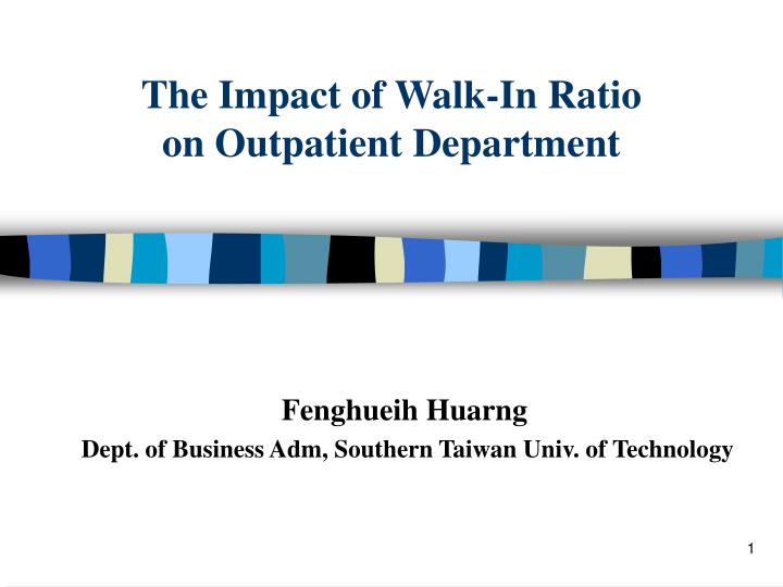 the impact of walk in ratio on outpatient department