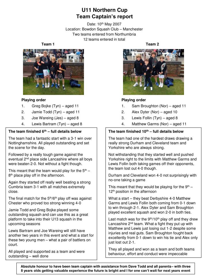 u11 northern cup team captain s report