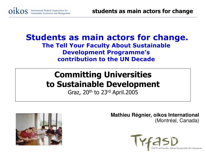 committing universities to sustainable development graz 20 th to 23 rd april 2005