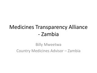 Medicines Transparency Alliance - Zambia