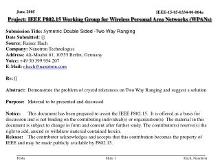 Project: IEEE P802.15 Working Group for Wireless Personal Area Networks (WPANs)