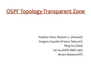 OSPF Topology-Transparent Zone