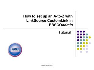 How to set up an A-to-Z with LinkSource CustomLink in EBSCO admin