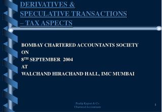 BOMBAY CHARTERED ACCOUNTANTS SOCIETY ON 8 TH SEPTEMBER 2004 AT