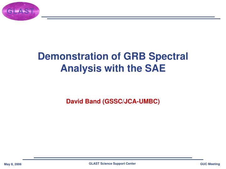 demonstration of grb spectral analysis with the sae