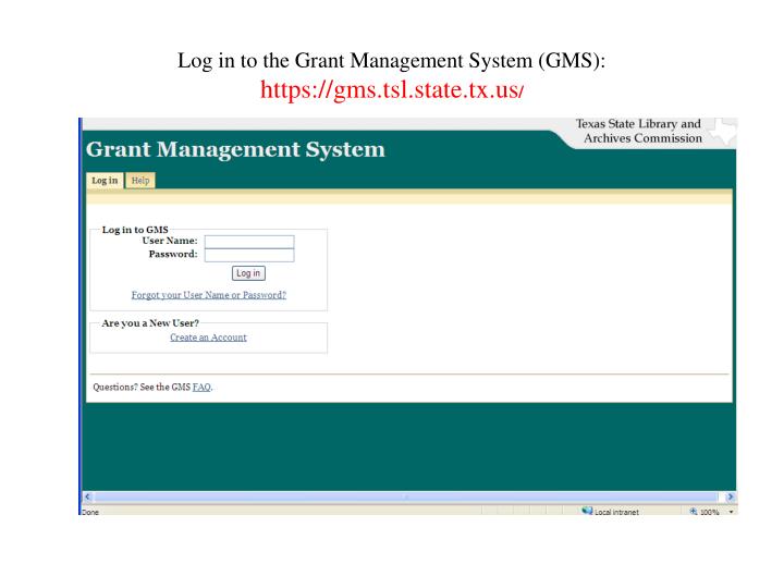 log in to the grant management system gms https gms tsl state tx us