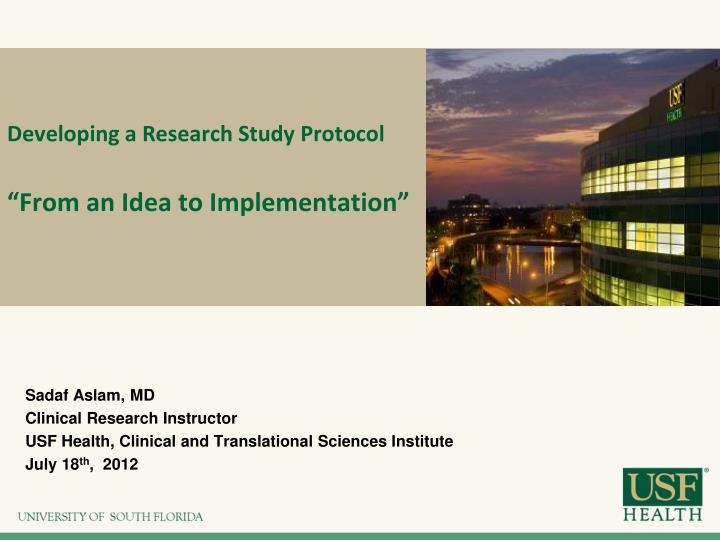 developing a research study protocol from an idea to implementation